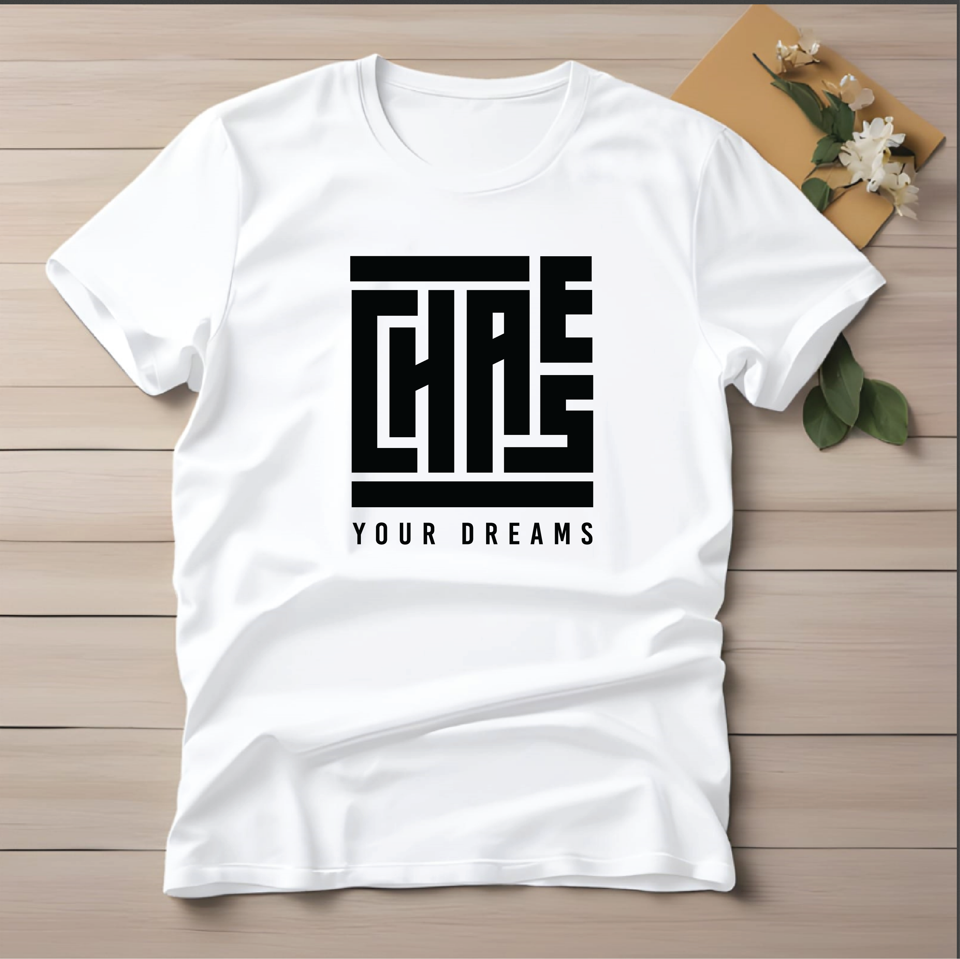 Half Sleeve t-shirt print Chase Your Dreams