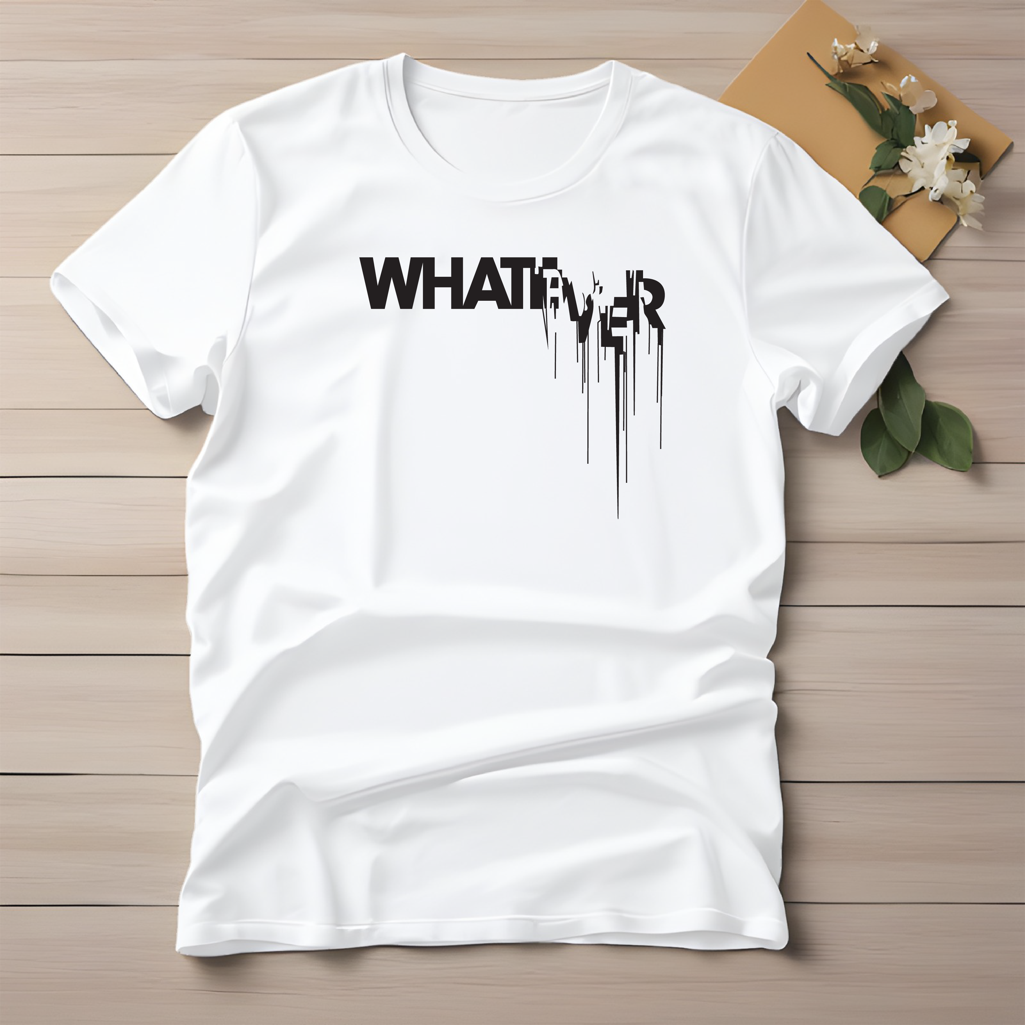 Half Sleeve t-shirt print WHATEVER